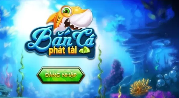 Bán Cá Phát Tài bancadoithuong new88win